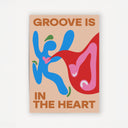 Groove Is In The Heart