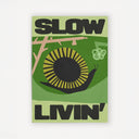 Slow Livin'